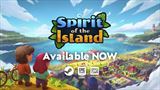 Spirit of the Island začína žiť, na ostrove je kopa práce