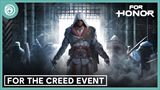 For Honor spa For The Creed Event