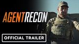 Agent Recon -  filmov trailer