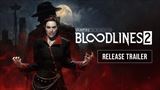 Vampire: The Masquerade - Bloodlines 2 dostva trailer k vydaniu