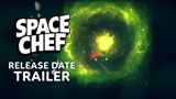 Space Chef bude vari ete tento mesiac