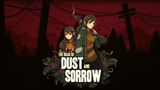 The Road Of Dust And Sorrow bude o boji o �ivot s dc�rou po boku