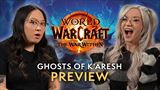 World of Warcraft prina prv pohad na Ghosts of K'aresh