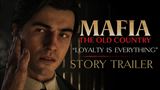 Mafia The Old Country - Loyalty is Everything - prbehov trailer
