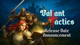 Valiant Tactics ukazuje svoje ahov boje a pridva dtum vydania