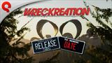 Wreckreation dostal dtum vydania