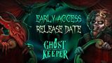 Ghost Keeper za�ne stra�i� koncom mesiaca v Early Access