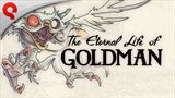 The Eternal Life of Goldman si pre n�s chyst� demo