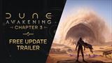 Dune: Awakening - Chapter 3 trailer