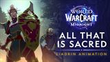 World of Warcraft: Midnight - All that is Sacred trailer