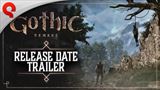 Gothic 1 Remake dostal d�tum vydania