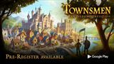 Townsmen - A Kingdom Rebuilt u� zbiera predregistr�cie na Google Play