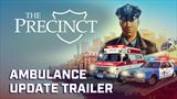 The Precinct � Trailer k aktualiz�cii Ambulance