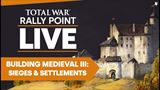 V�voj obliehac�ch bitiek v Total War Medieval 3