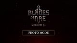 Blades of Fire pribli�uje pripravovan� Photo re�im
