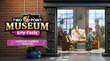 Two Point Museum m� DLC Arty-Facts s novou lok�ciou, expoz�ciami a em�ciami