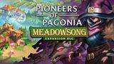 Pioneers of Pagonia poz�va na ovocie a v�no v pr�ve vydanom DLC Meadowsong