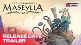 Maseylia : Echoes of the Past sa predv�dza, vyjde v j�ni
