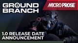 Taktick� akcia GROUND BRANCH dostala d�tum vydania plnej verzie