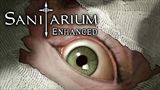 Sanitarium Enhanced ohl�sen�