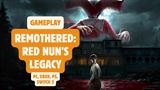 Pozrite si 25 min�t z hrania hororu Remothered: Red Nun's Legacy