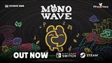 Farebn� Monowave je u� vonku