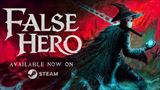 False Hero sa pustil do n�ro�n�ch s�bojov s temn�mi bossmi