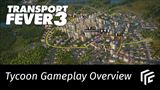 Transport Fever 3 predv�dza hrate�nos�