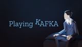 zber z hry Playing Kafka